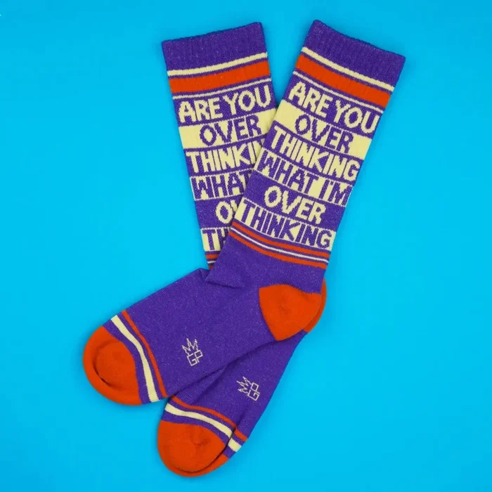 Are You Over Thinking What I’m Over Thinking? Gym Crew Socks